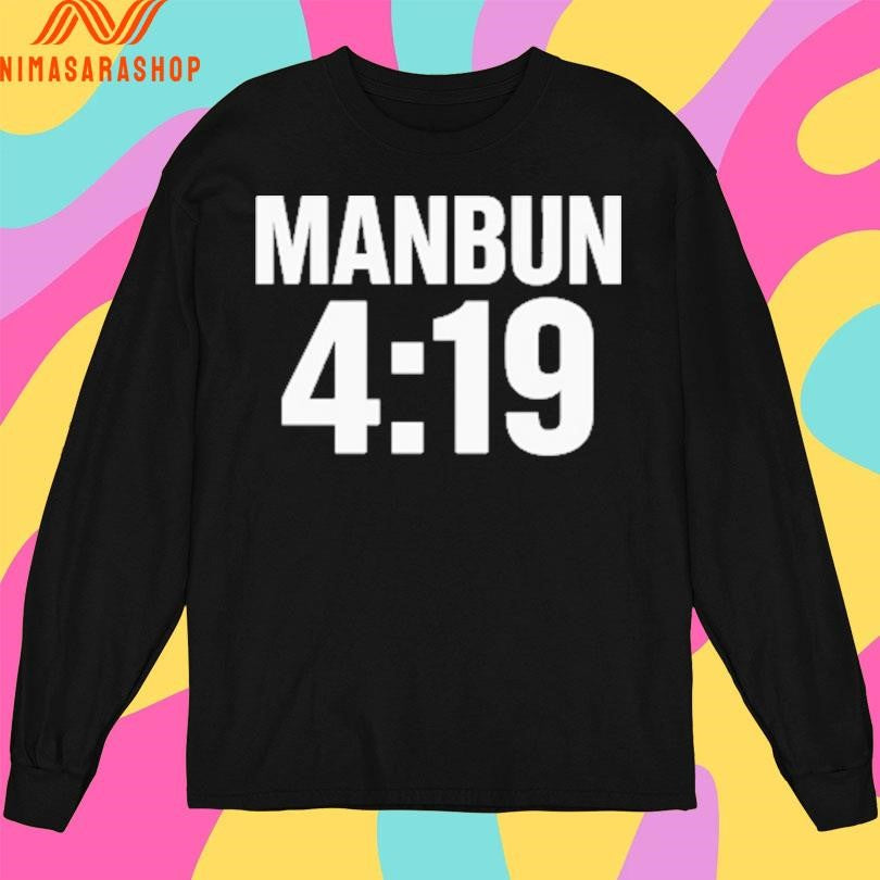 Manbun 419 Shirts