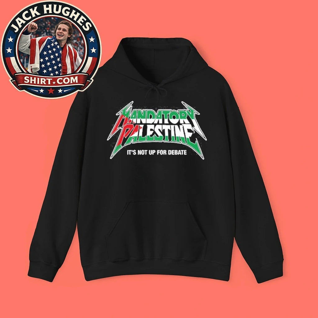Mandatory Palestine It’s Not Up For Debate Shirt