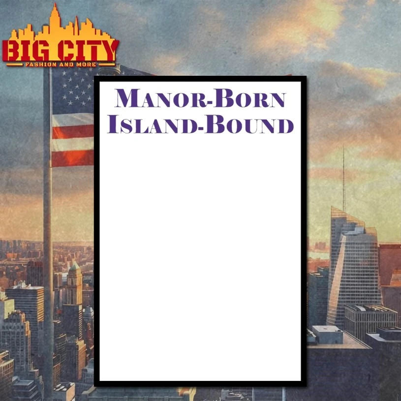 Manor Born Island Bound shirt