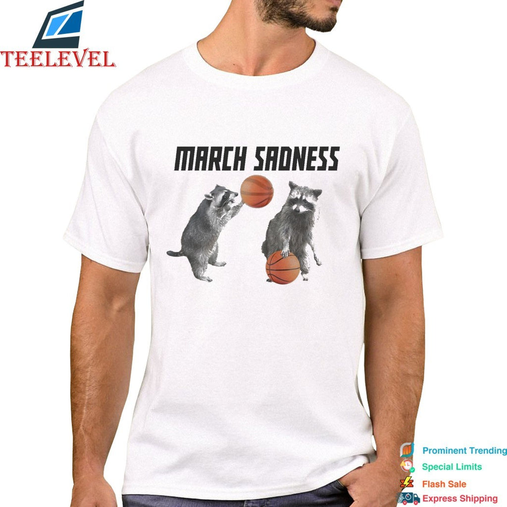 March Sadness Raccoon Basketball T-shirts