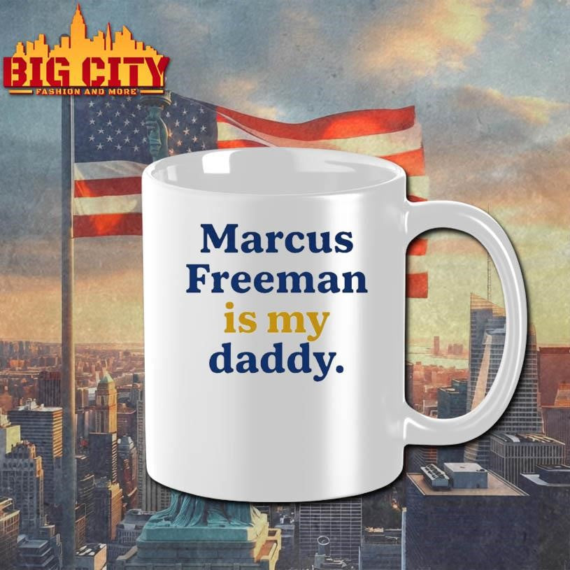 Marcus Freeman Is My Daddy shirt