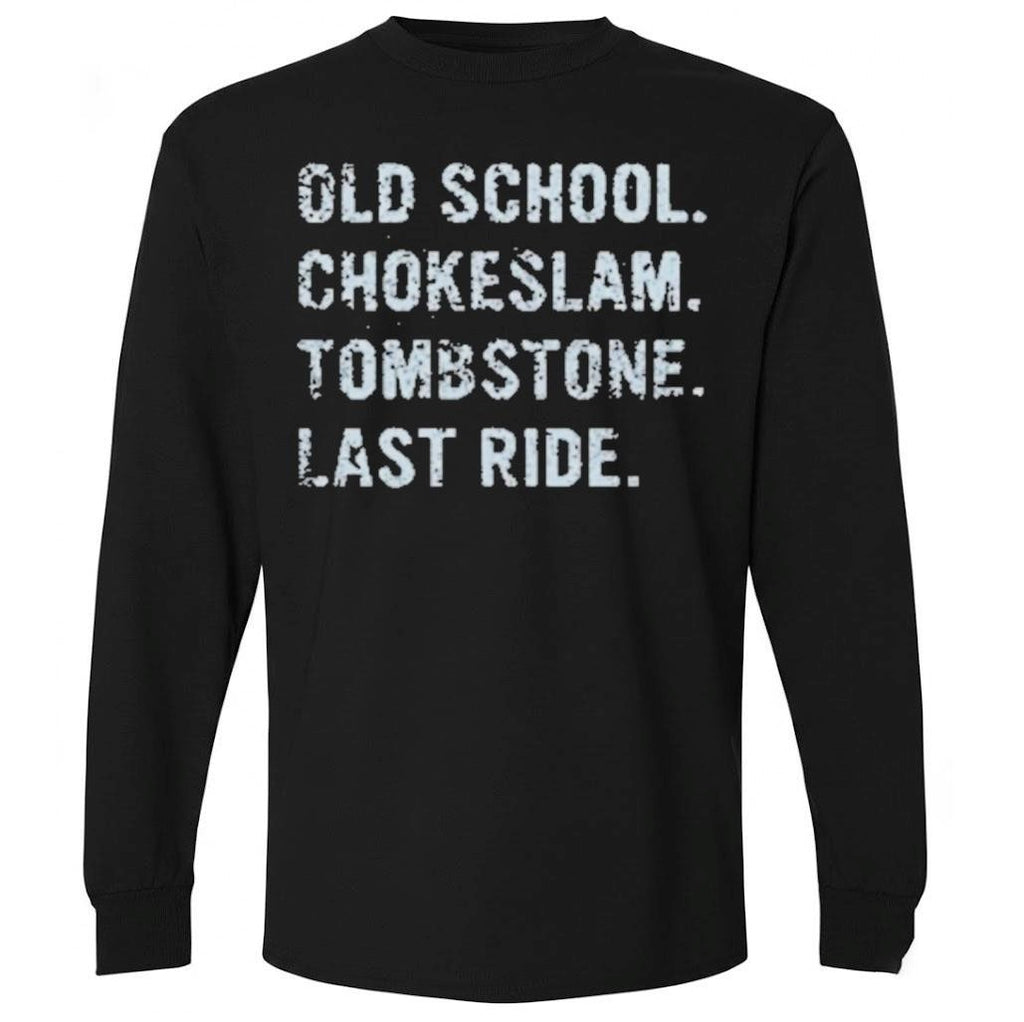 Mark Calaway The Undertaker Wearing Old School Chokeslam Tombstone Last Ride Shirt