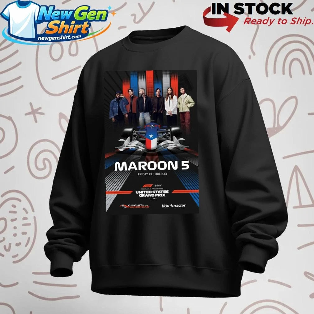 Maroon 5 Live At F1 United States Grand Prix 2026 On October 23 2026 Shirt