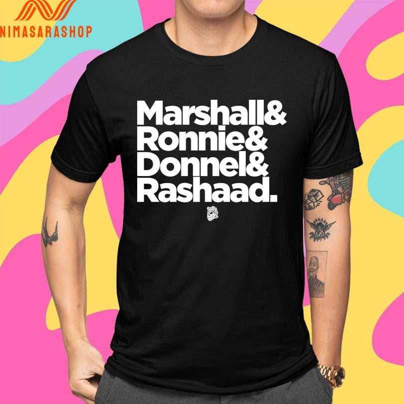 Marshall And Ronnie And Donnel And Rashaad Shirts