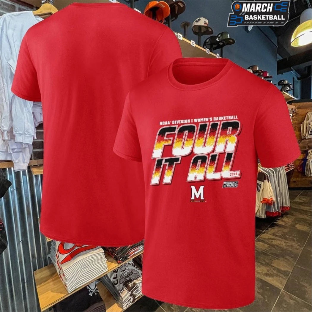 Maryland Terrapins Four It All NCAA Division Women’s Basketball March Madness 2026 T-shirts