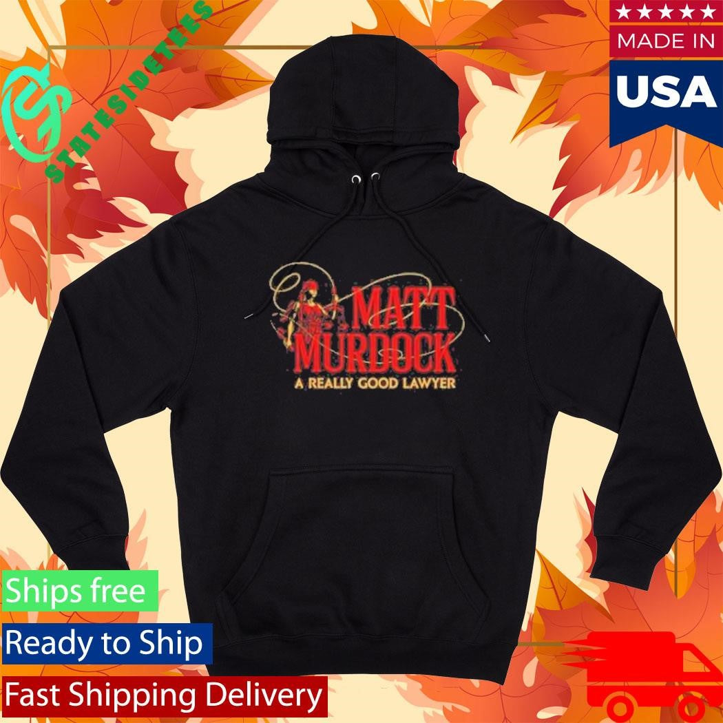 Matt Murdock A Really Good Lawyer Shirt