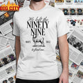 Matthew 18-12 He Left the Ninety-Nine shirt