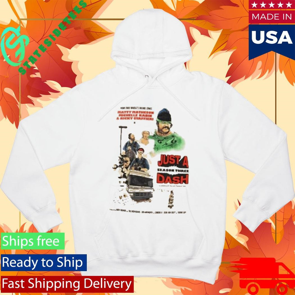 Matty Matheson Just A Dash Season 3 T-Shirt
