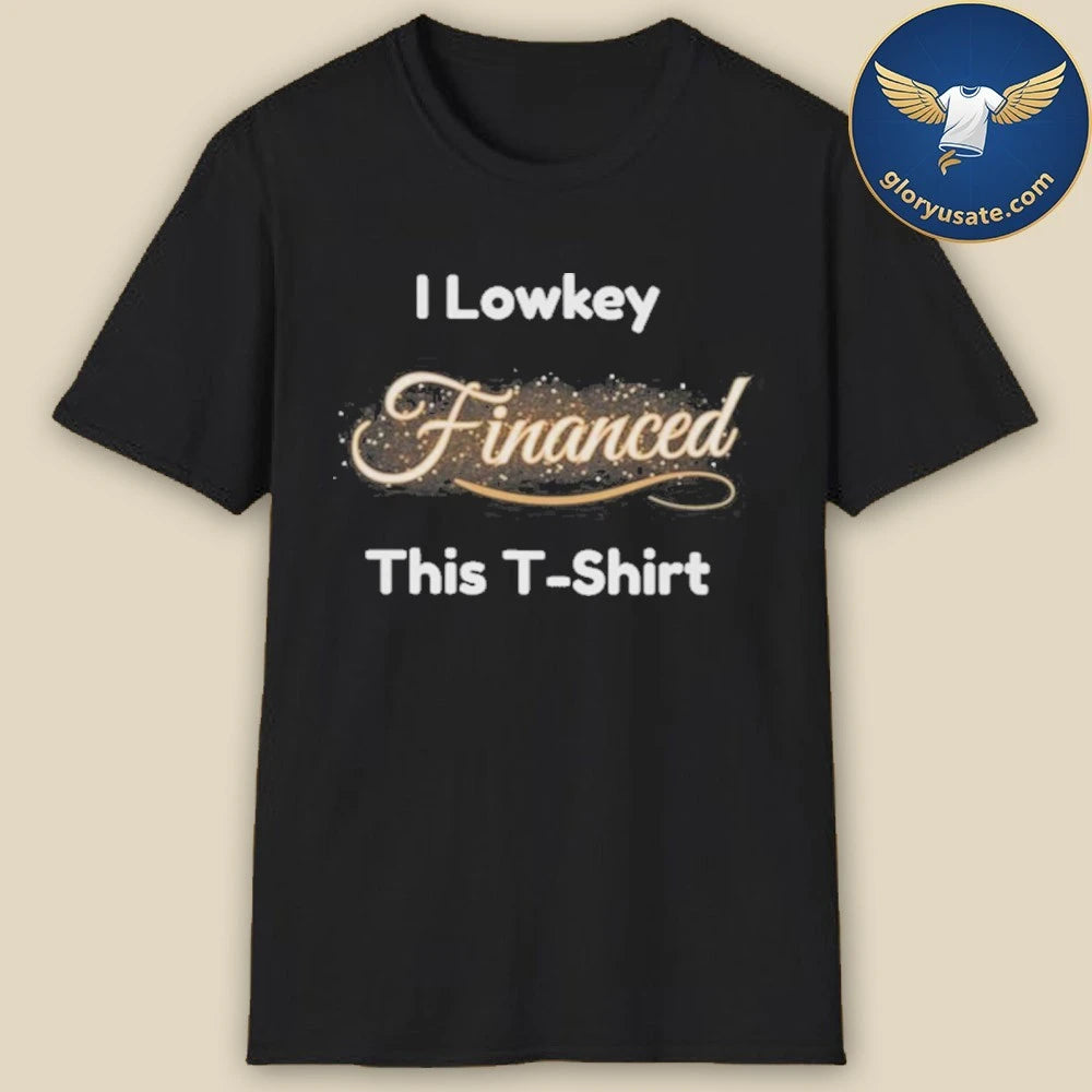 Mattybee Financed T-Shirt