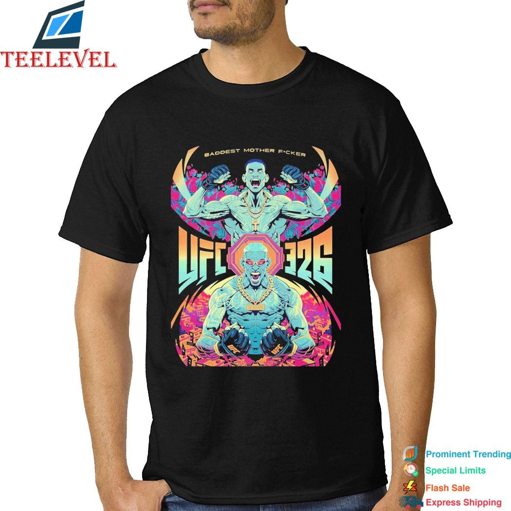 Max Holloway Vs Charles Oliveira UFC 326 Baddest Mother Fucker T-Shirts