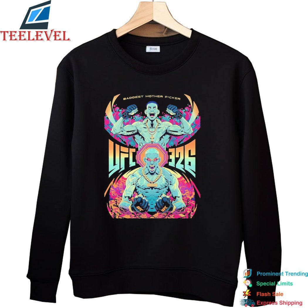 Max Holloway Vs Charles Oliveira UFC 326 Baddest Mother Fucker T-Shirts