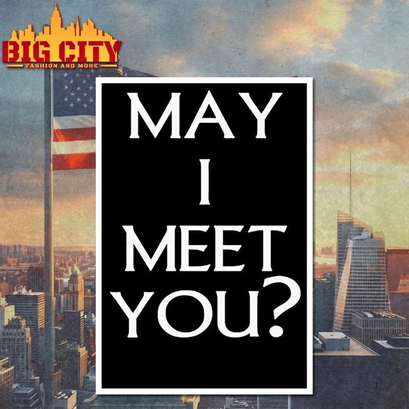 May I meet You text shirt