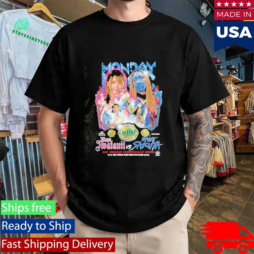 Mayu Iwatani Vs Great Sakuya Championship Shirt