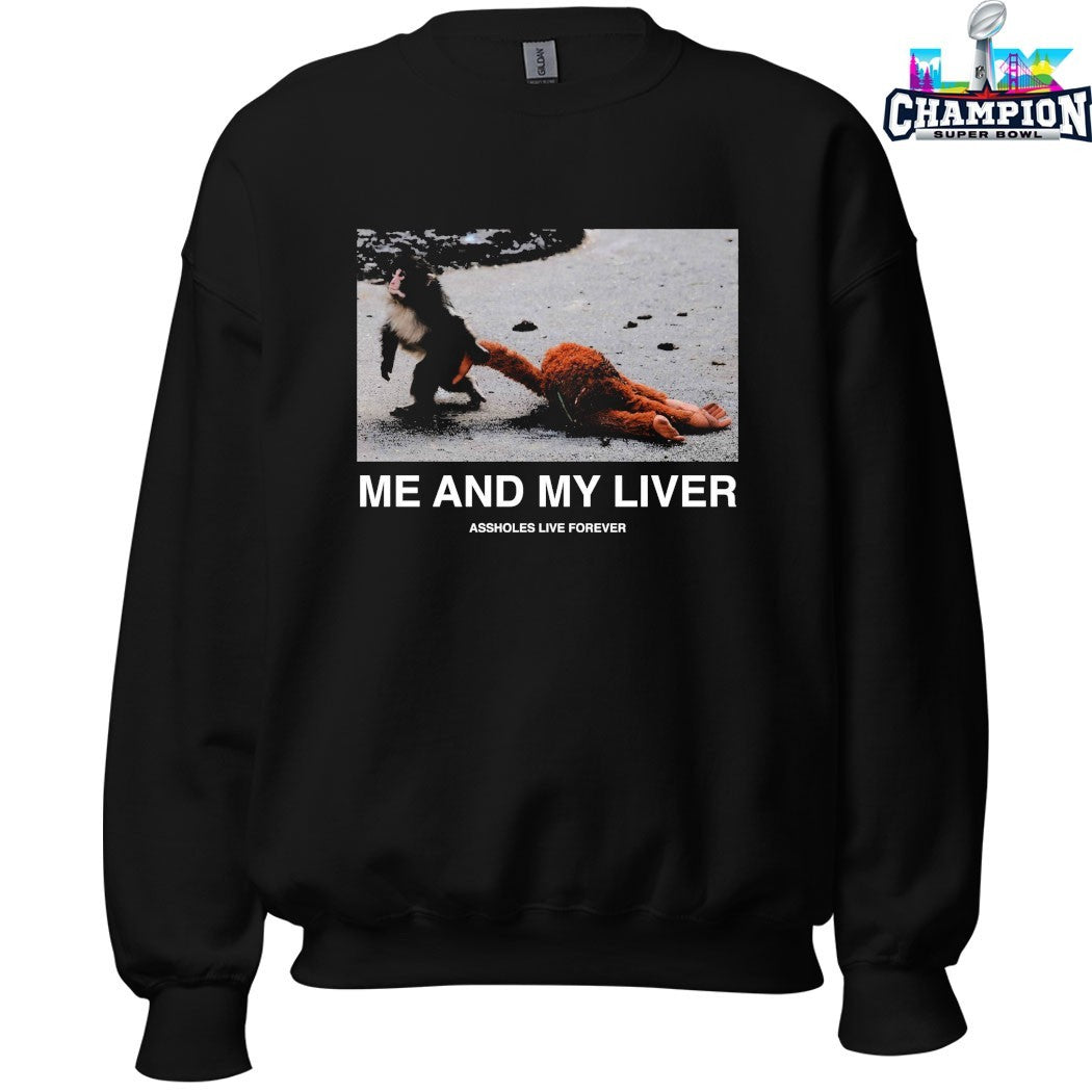 Me And My Liver Monkey Punch T-shirts