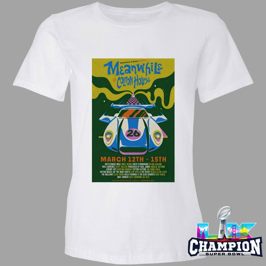 Meanwhile In Music Colton House Hotel In Austin Tx Mar 12-15 2026 Shirt