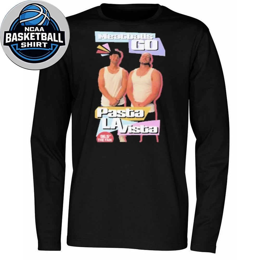 Meatballs Go Pasta La Vista Shirt