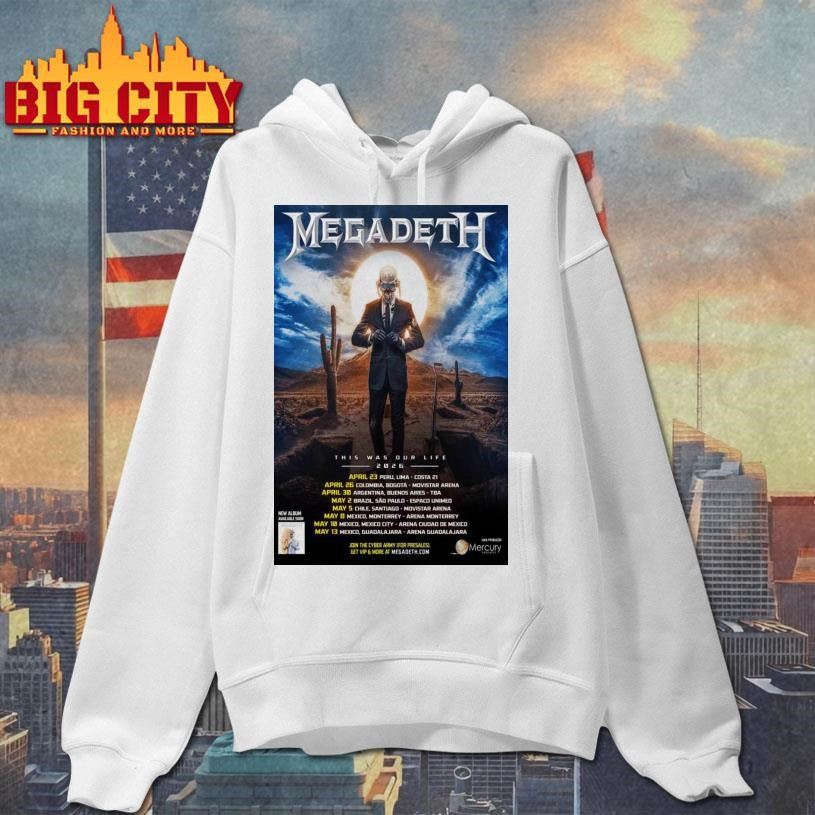 Megadeth This Was Our Life Tour 2026 Poster Shirt