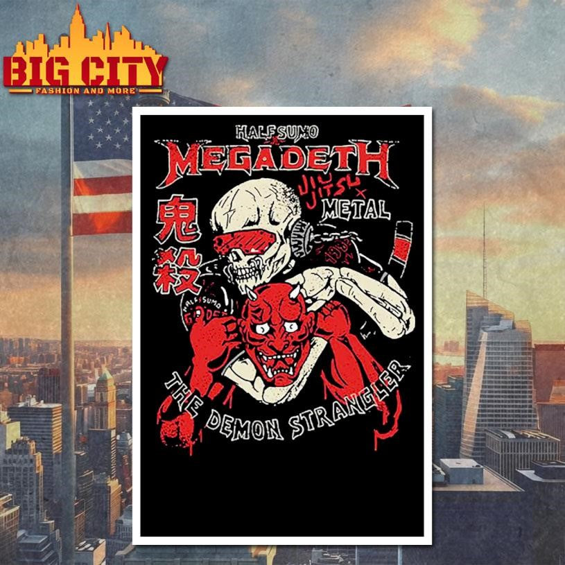 Megadeth x Half Sumo Jiujitsu x Metal The Demon Strangler Shirt