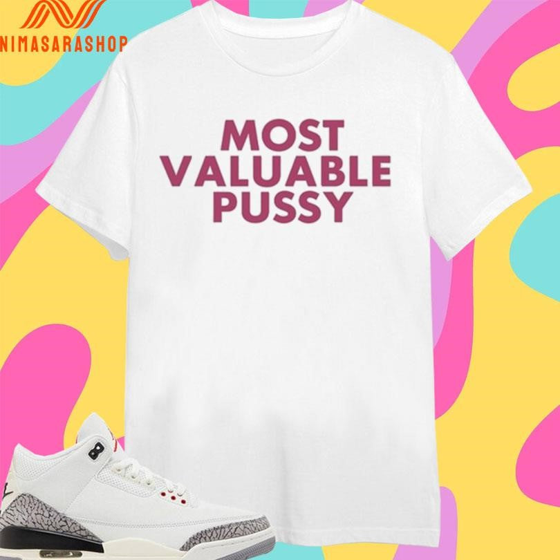 Melina Most Valuable Pussy 2026 Shirts