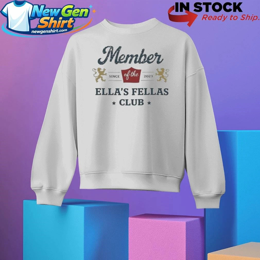 Member Ellas Fellas Club Shirt