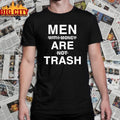 Men With Money Are Not Trash shirt