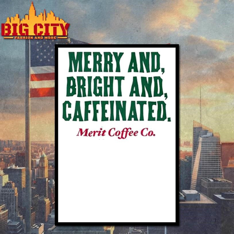 Merit Coffee Co Merry &amp; Bright Shirt