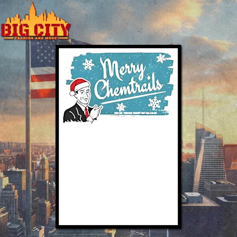 Merry Chemtrails Christmas Shirt