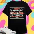 Merry Christmas My Turkeys Chad Dukes Show 2025 Shirts