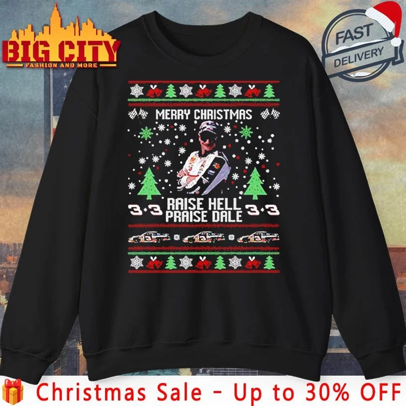 Merry Christmas Raise Hell Praise Dale Earnhardt 2025 shirt