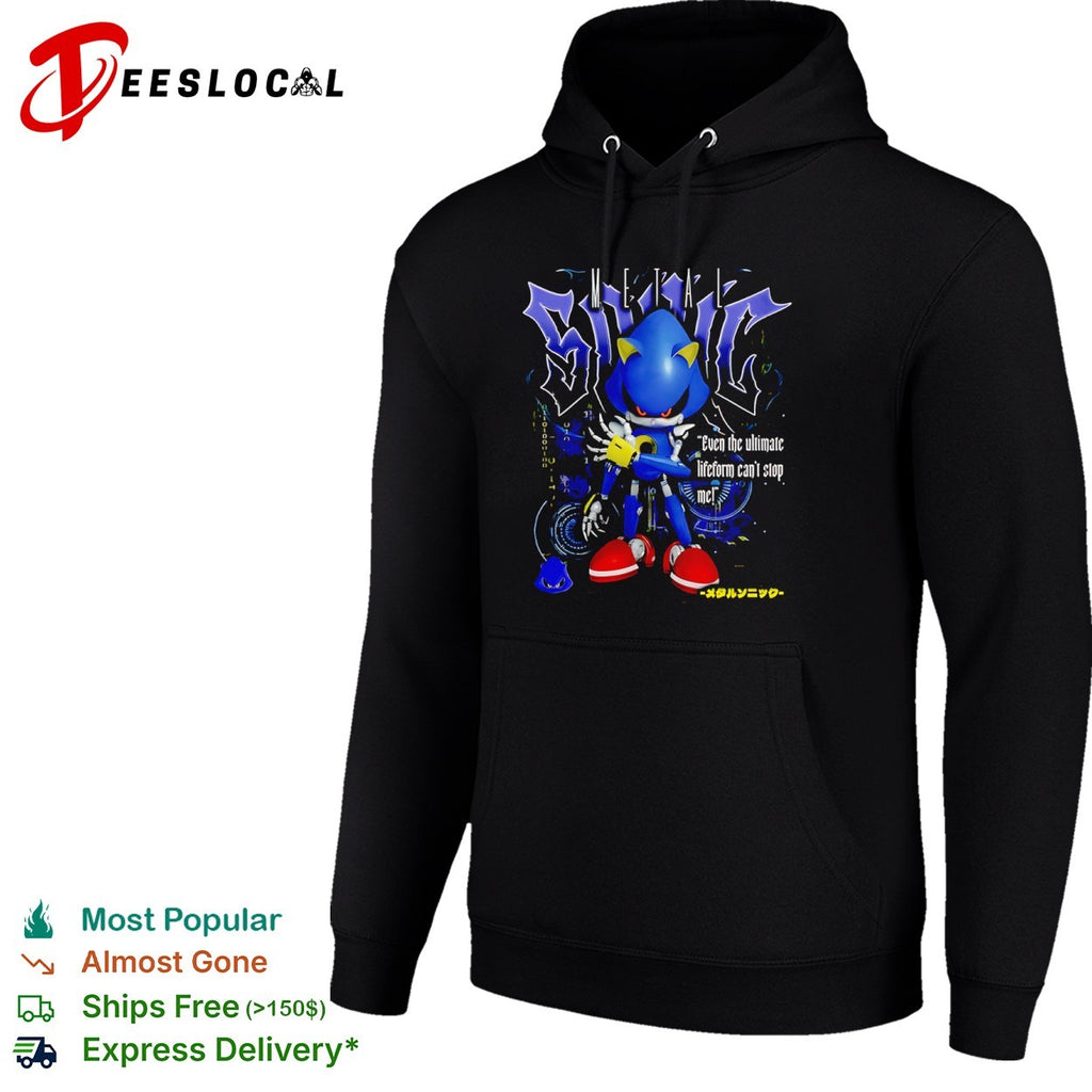 Metal even the ultimate lifeform can not stop me robot shirt