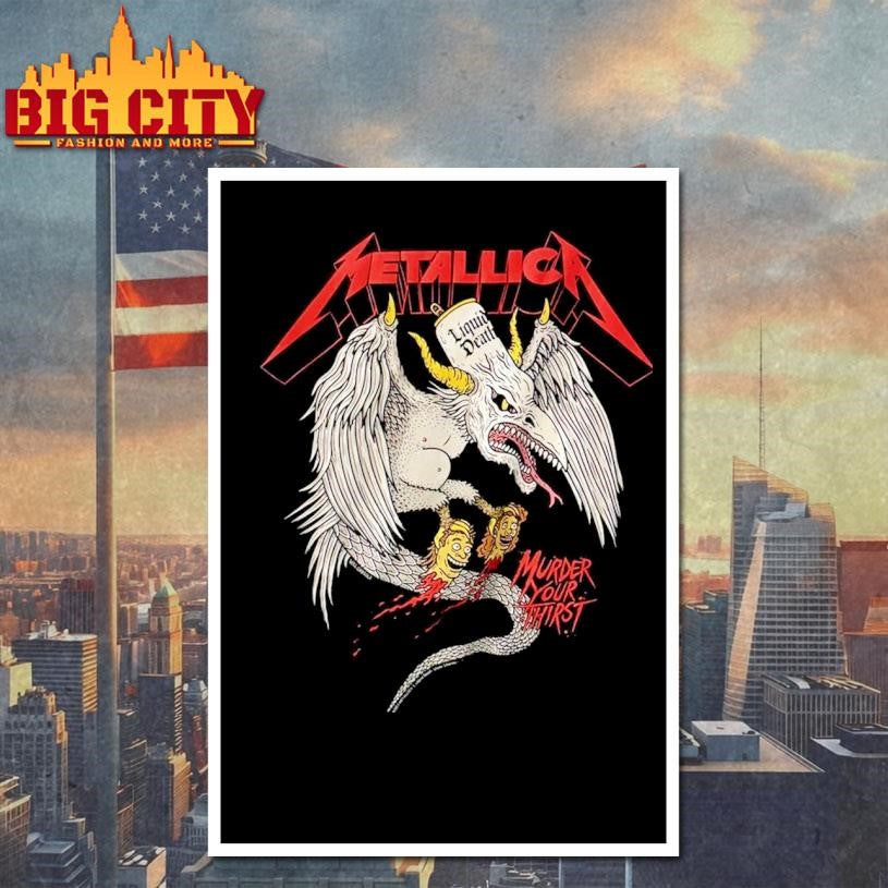 Metallica Liquid Death 72 Murder Your Thirst Shirt
