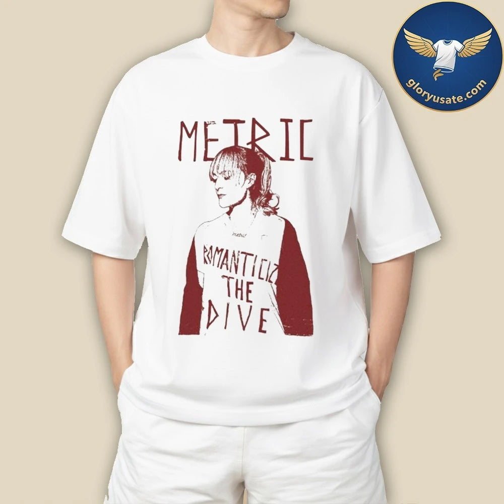 Metric Romanticize The Dive 2026 Shirt