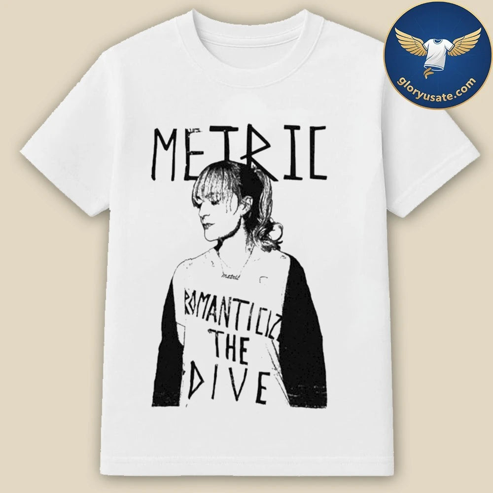 Metric Romanticize The Dive T-Shirt