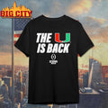 Miami Football 2025 Cfp The U Is Back Shirt