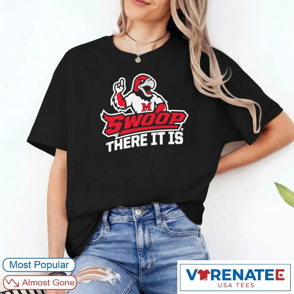 Miami OH RedHawks Swoop There It Is 2026 Mascot shirt