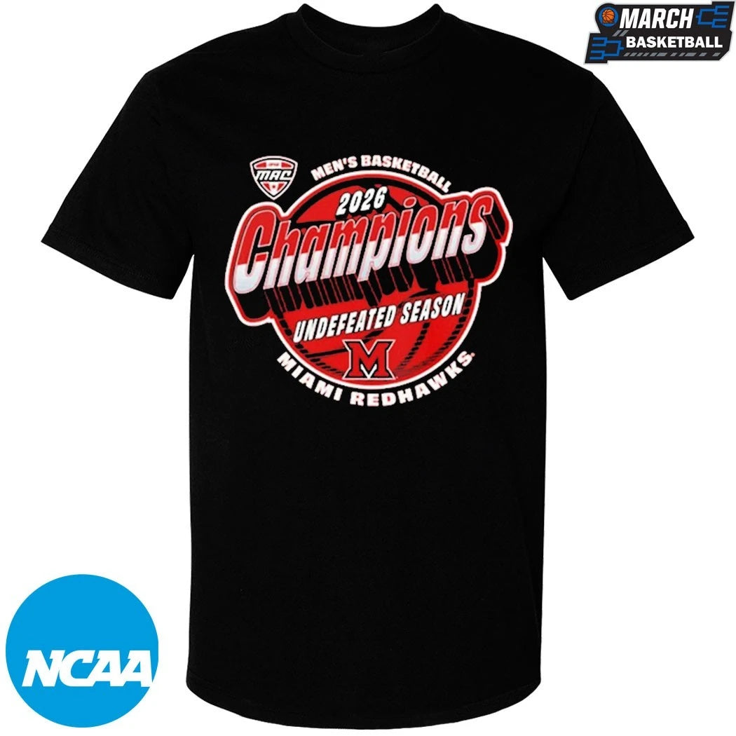 Miami RedHawks 2026 Men’s Basketball Undefeated Season MAC Champions T-Shirts