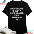 Miami RedHawks Bruce Pearl Is Just A Carb-Loaded Paul Finebaum T-shirts
