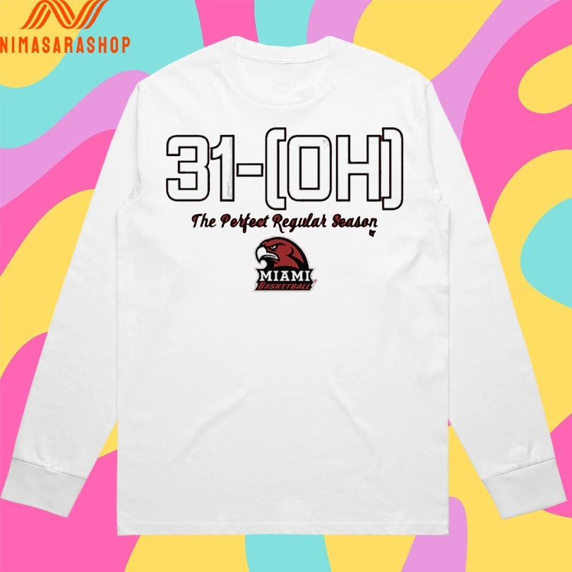 Miami RedHawks (OH) Basketball The Perfect Regular Season Shirts