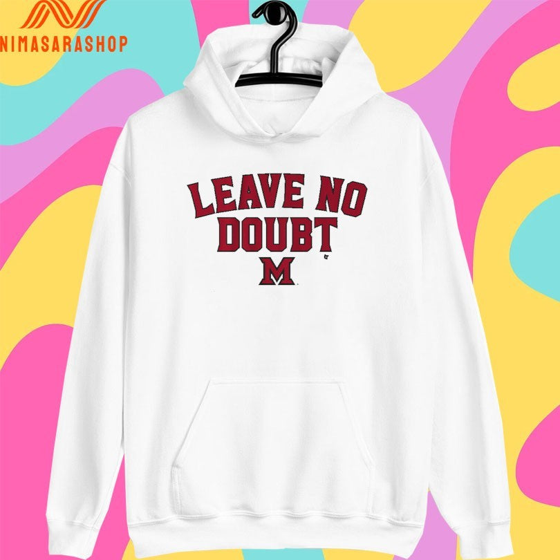 Miami RedHawks (Oh) Basketball Leave No Doubt Shirts
