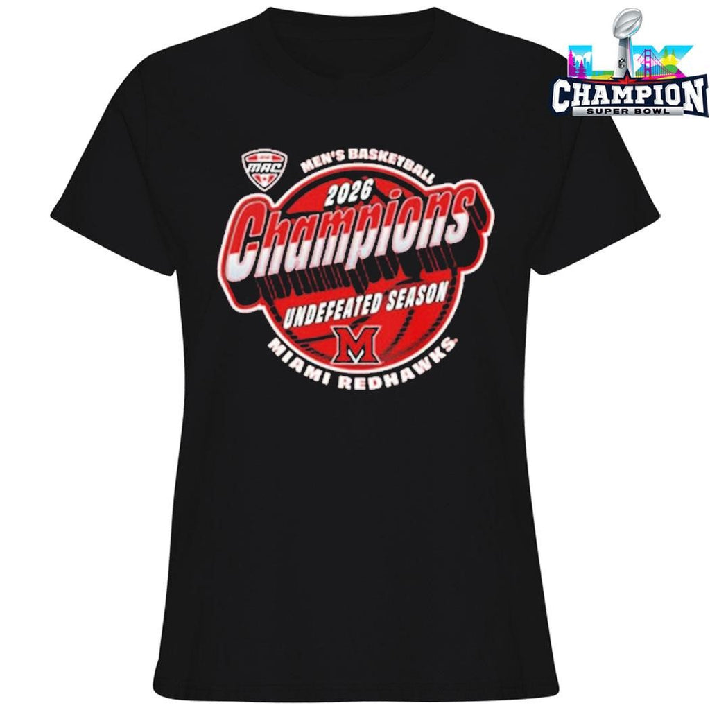 Miami Redhawks 2026 Men’s Basketball Mac Undefeated Season Champions Shirt