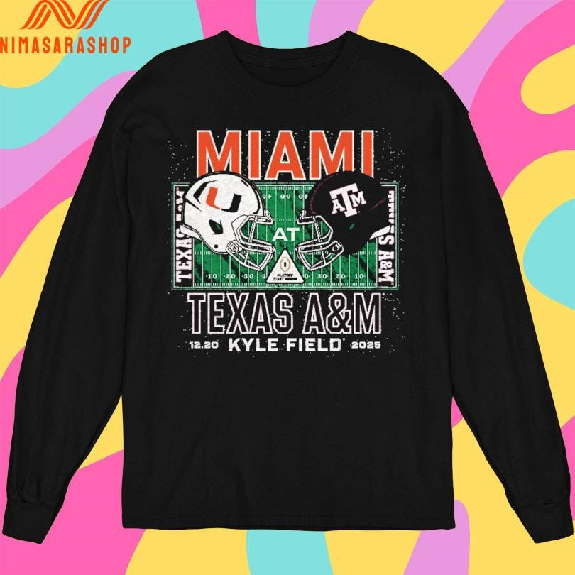 Miami Vs Texas A&amp;M Kyle Field 12 20 2025 College Football Playoff Shirts