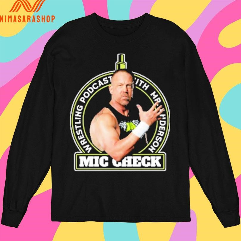 Mic Check Wrestling Podcast With Mr Anderson Logo Shirts