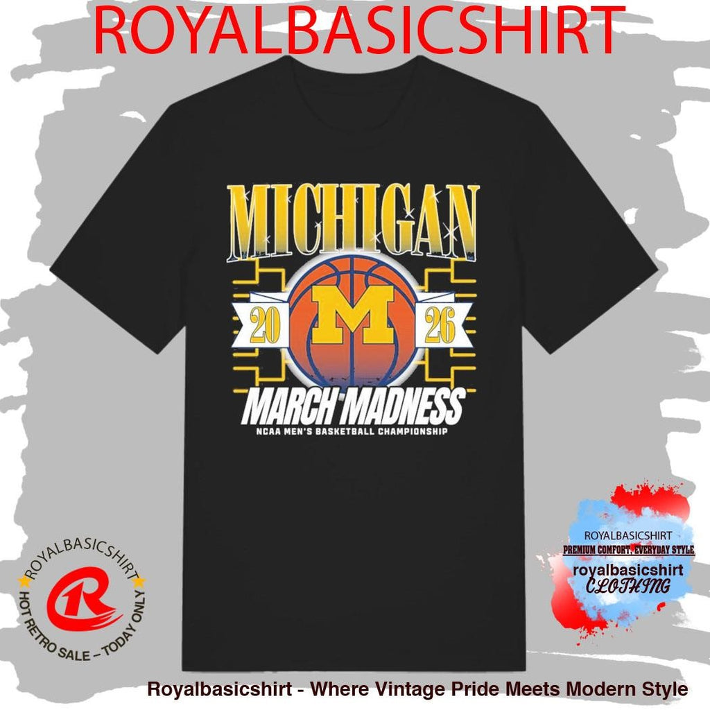 Michigan 2026 March Madness Ncaa Men’s Basketball Championship Shirt
