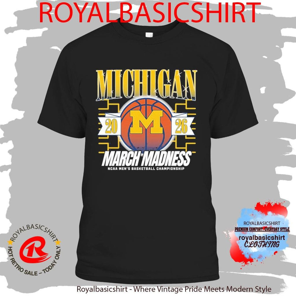 Michigan 2026 March Madness Ncaa Men’s Basketball Championship Shirt