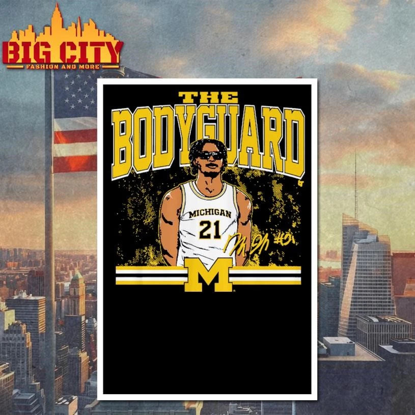 Michigan Basketball Morez Johnson Jr. The Bodyguard Signature Shirt