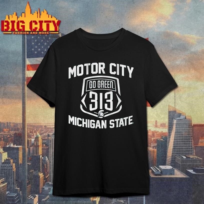 Michigan State Football Go Green 313 Shirt