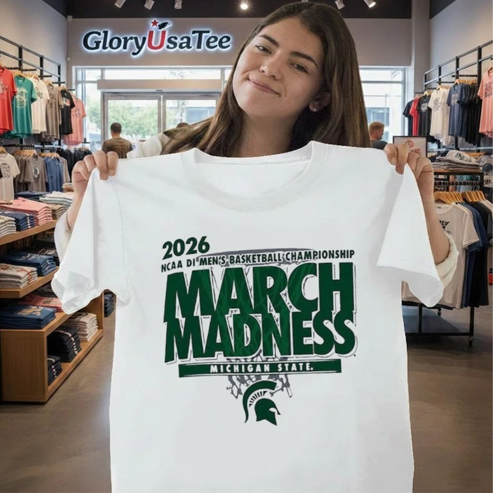 Michigan State March Madness Ncaa DI Men’s Basketball Championship 2026 Shirt
