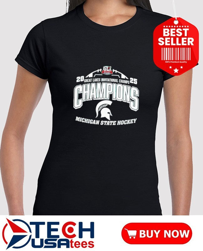 Michigan State Spartans 2025 Great Lakes Invitational Champions shirt