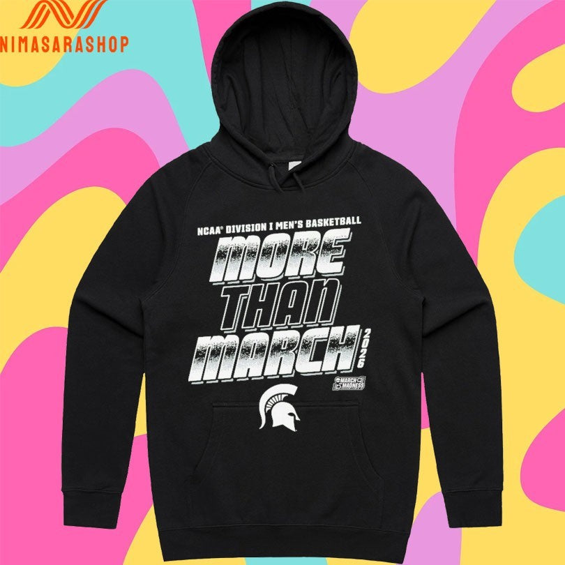 Michigan State Spartans 2026 NCAA Division I Men’s Basketball More Than March Shirts