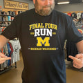 Michigan Wolverines Final Four Run for Game Day and Tournament Basketball Shirt